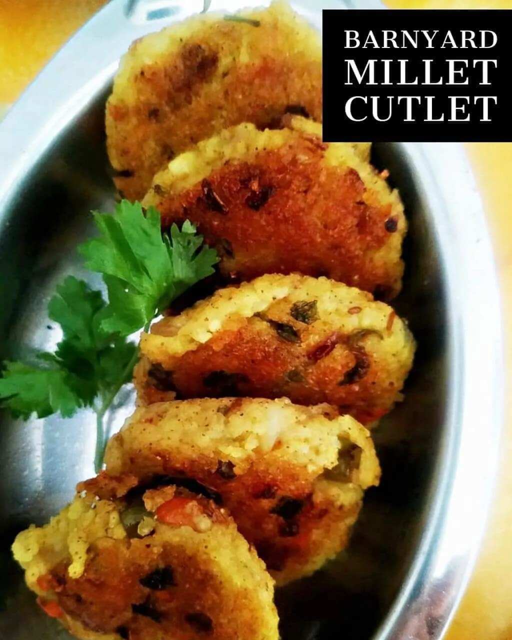 How to make Barnyard Millet Cutlets Recipe