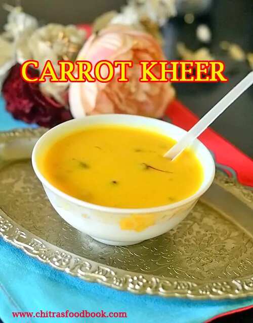 How to make Carrot Kheer Recipe