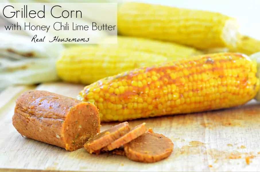 Grilled Corn With Honey Chili Lime Butter