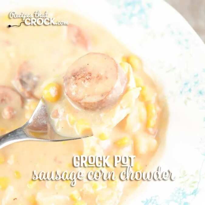 Crock Pot Sausage Potato Corn Chowder