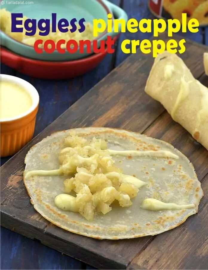 How to make Eggless Pineapple Coconut Crepes Recipe